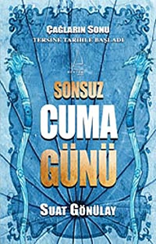 Beispielbild fr Sonsuz Cuma Gunu zum Verkauf von Wonder Book