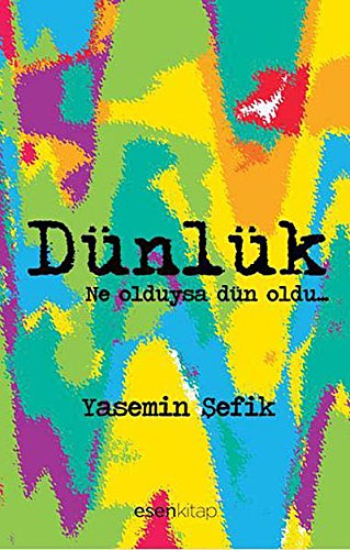 Stock image for Dnlk: Ne olduysa dn oldu. for sale by medimops