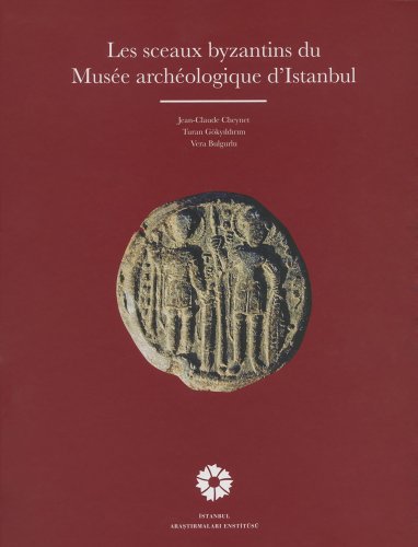 9786054642083: Les Sceaux Byzantins Du Musee Archeologique D'istanbul