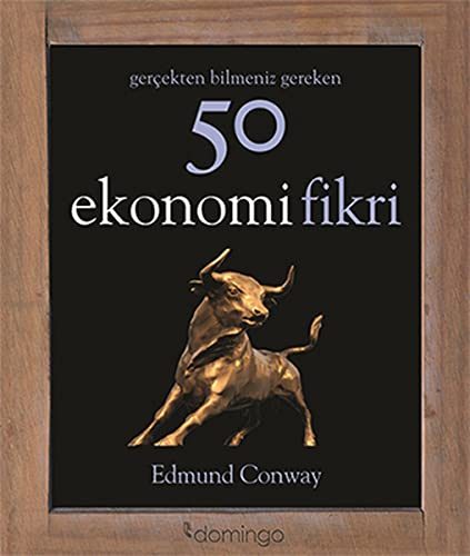 Stock image for 50 Ekonomi Fikri: Gerekten Bilmeniz Gereken for sale by medimops