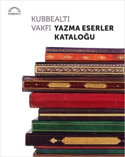 Beispielbild fr Kubbealti Vakfi yazma eserler katalogu. zum Verkauf von BOSPHORUS BOOKS