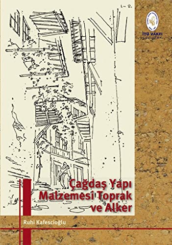 Imagen de archivo de Cagdas yapi malzemesi toprak ve alker. a la venta por BOSPHORUS BOOKS