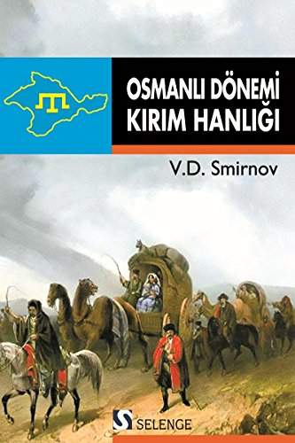 Imagen de archivo de Osmanli dnemi Kirim Hanligi. Translated by D. Ahsen Batur. a la venta por Khalkedon Rare Books, IOBA