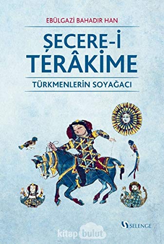 Stock image for Secere-i Terkime / Trkmenlerin Soyagaci for sale by Istanbul Books