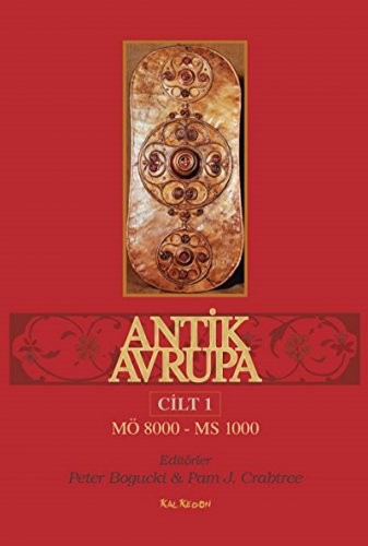 Stock image for Antik Avrupa: Babar dunyanin tarihi MO 8000 - MS 1000. Vol. I. for sale by BOSPHORUS BOOKS