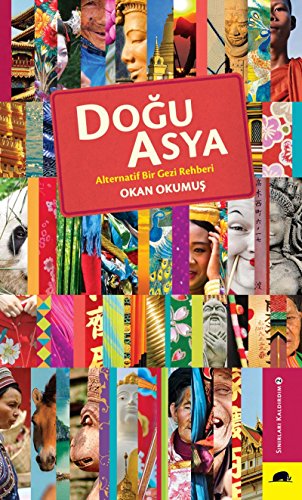 Stock image for Dogu Asya - Alternatif Bir Gezi Rehberi for sale by Istanbul Books
