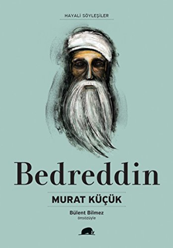 Beispielbild fr Bedreddin - Hayali Sylesiler zum Verkauf von Istanbul Books