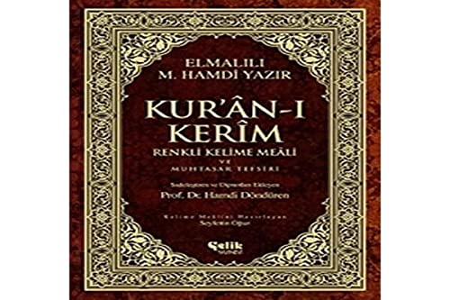 Beispielbild fr Kur'an-i Kerim Renkli Kelime Meali ve Muhtasar Tefsiri (Orta boy) zum Verkauf von Books Unplugged