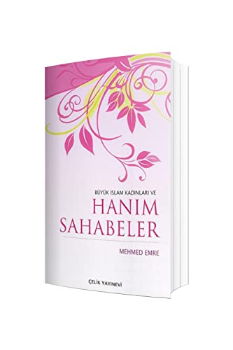 Beispielbild fr Byk Islam Kadinlari ve Hanim Sahabeler [Taschenbuch] Mehmet Emre zum Verkauf von medimops