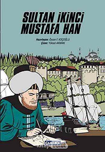 Stock image for Sultan Ikinci Mustafa Han for sale by medimops