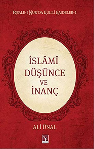 9786055119072: Islami Dusunce ve Inanc