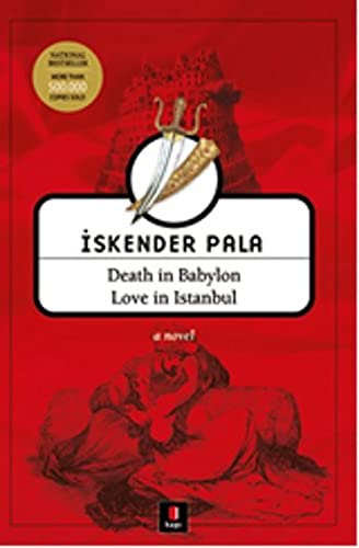 Beispielbild fr Death in Babylon Love in Istanbul zum Verkauf von medimops