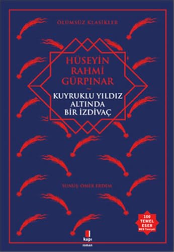 Stock image for Kuyruklu Yildiz Altinda Bir Izdivac for sale by Istanbul Books