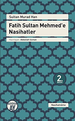 Stock image for Fatih Sultan Mehmed'e Nasihatler for sale by Istanbul Books