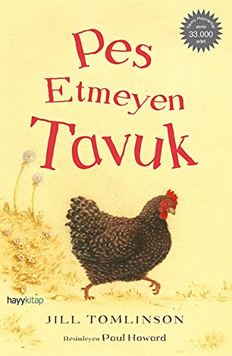 Stock image for Pes Etmeyen Tavuk for sale by WorldofBooks