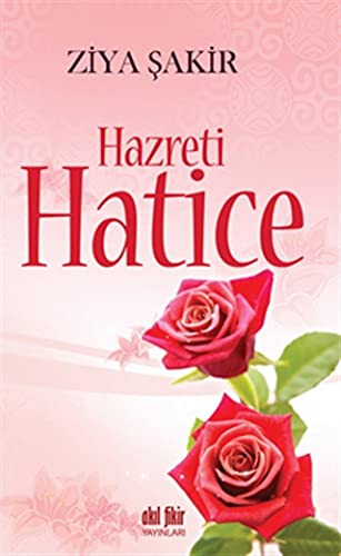 9786055283131: Hazreti Hatice