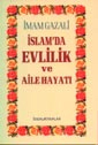 Beispielbild fr Islam'da Evlilik ve Aile Hayati zum Verkauf von Blackwell's
