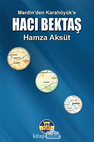 Stock image for Haci Bektas - Mardin den Karahyk e for sale by Istanbul Books