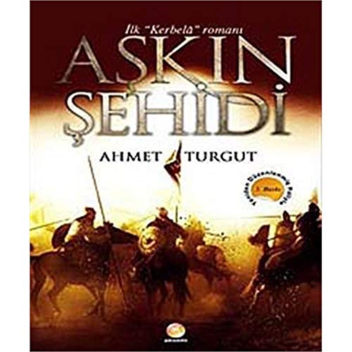 9786055304089: Aşkın Şehidi (cep Boy)