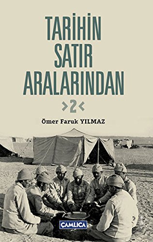 Stock image for Tarihin satir aralarindan 2. for sale by BOSPHORUS BOOKS