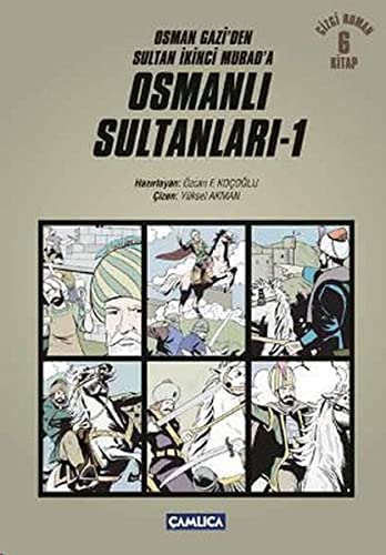 Stock image for Osmanli Sultanlari - 1 Osman Gazi'den Sultan Ikinci Murad'a (6-book set) for sale by Istanbul Books