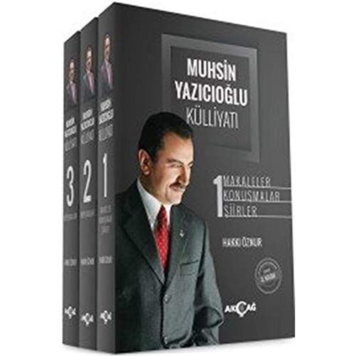 Muhsin Yazicioglu Külliyati (Makaleler - Konusmalar - Siirler - Röportajlar) Vols. 1-3