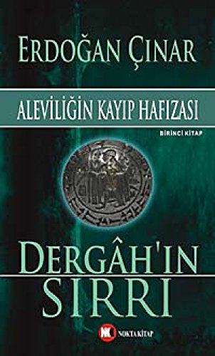 Beispielbild fr Dergah'in Sirri 1 Aleviligin Kayip Hafizasi zum Verkauf von medimops