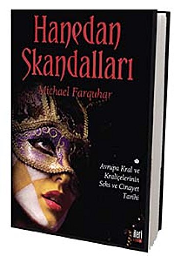 Hanedan skandallari. Translated by Mert Çagdas - Can Uralcan.