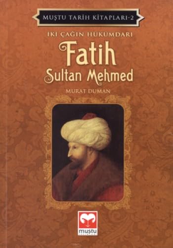 Stock image for Iki Cagin Hkmdari: Fatih Sultan Mehmed for sale by medimops