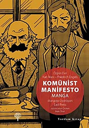 Imagen de archivo de Komunist manifesto. Manga. Adapted by Variety Art Works, East Press. a la venta por BOSPHORUS BOOKS
