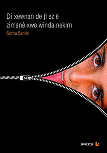 Stock image for Di xewnan de j ez  ziman xwe winda nekim for sale by Istanbul Books