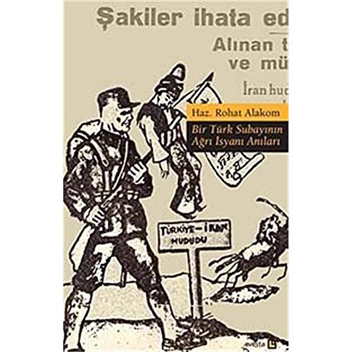 Beispielbild fr Bir Trk Subayinin Agri Isyani Anilari zum Verkauf von Istanbul Books