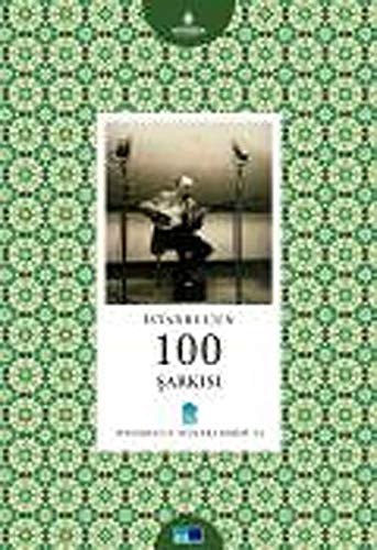 Imagen de archivo de Istanbul'un 100 Sarkisi a la venta por Istanbul Books