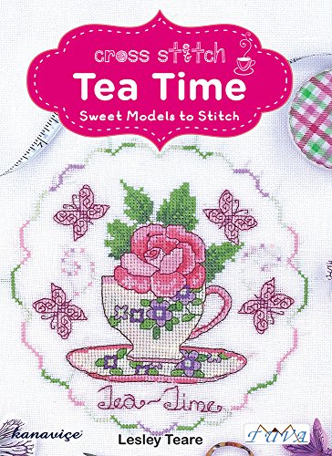 Beispielbild fr Cross Stitch Tea Time: Sweet Models to Stitch zum Verkauf von WorldofBooks