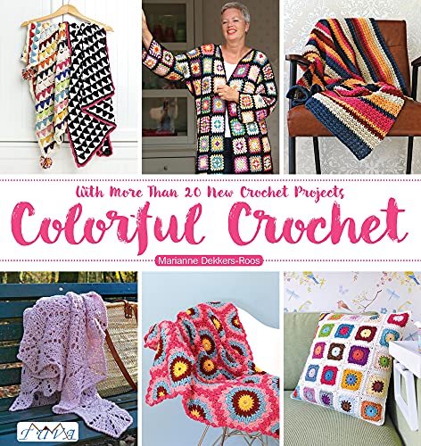 Stock image for Colourful Crochet: With More Than 20 New Crochet Projects for sale by WorldofBooks