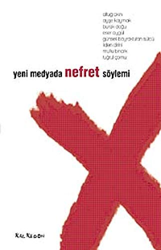 Beispielbild fr Yeni Medyada Nefret Soylemi zum Verkauf von dsmbooks