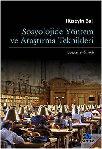 Beispielbild fr Sosyolojide Yntem ve Ara?t?rma Teknikleri: (Uygulamal?-rnekli) zum Verkauf von Buchpark