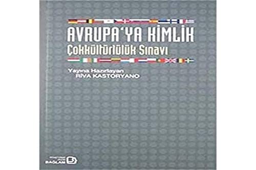Stock image for Avrupa'ya Kimlik - Cokkulturluluk Sinavi for sale by Librakons Rare Books and Collectibles