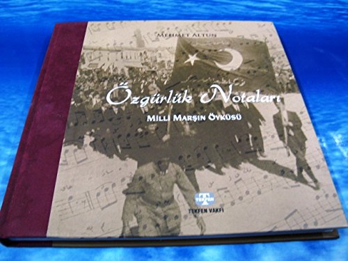 Ozgurluk notalari. Milli Marsin oykusu.