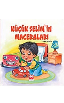 Beispielbild fr Kucuk Selim'in Maceralari zum Verkauf von medimops