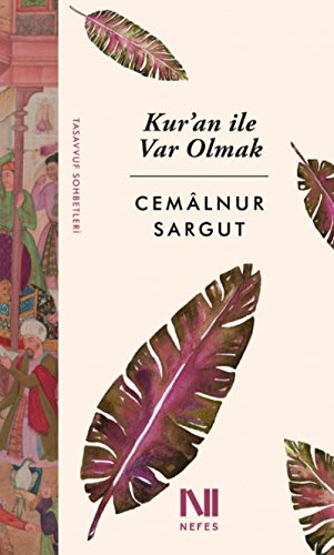 Stock image for Kur'an ile Var Olmak for sale by GF Books, Inc.