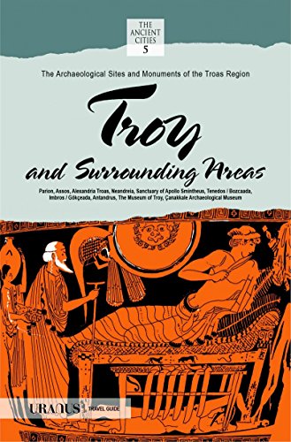 Imagen de archivo de Troy and surrounding areas. The archaeological sites and monuments of the Troas Region. Parion, Assos, Alexandria Troas, Neandreia, Sanctuary of Apollo Smintheus, Tenedos / Bozcaada, Imbros / Gkeada, Antardrus, The Museum of Troy, anakkale Archaeological Museum. a la venta por Khalkedon Rare Books, IOBA