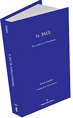 St. Paul: The architect of Christianity.