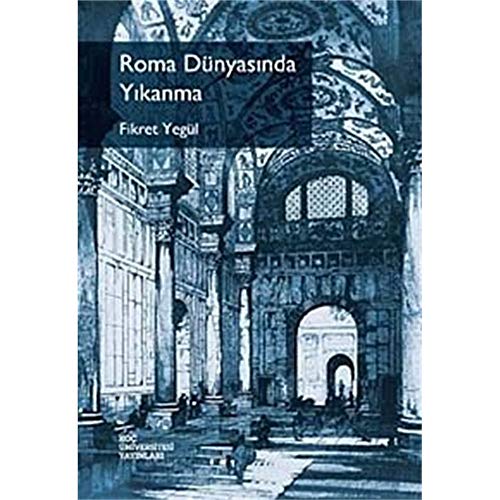 Stock image for Roma dnyasinda yikanma. for sale by Khalkedon Rare Books, IOBA