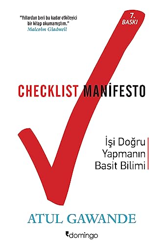 9786056180118: Checklist Manifesto - Isi Dogru Yapmanin Basit Bilimi: Isler Nasil Dogru Yapilir