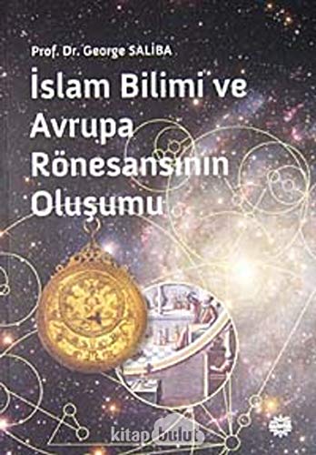 Stock image for Islam Bilimi ve Avrupa Ronesansinin Olusumu for sale by Bookmans