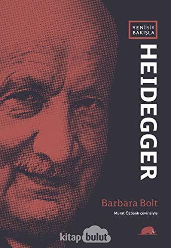 Beispielbild fr Yeni bir bakisla Heidegger. Translated by Murat Ozbank. zum Verkauf von BOSPHORUS BOOKS