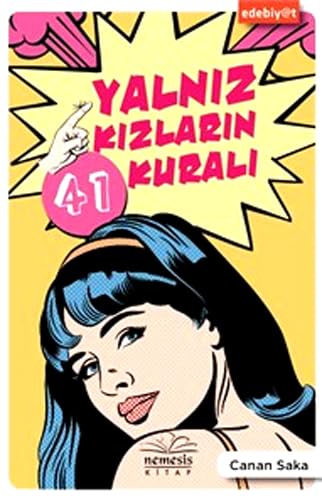 Stock image for Yalniz Kizlarin 41 Kurali for sale by medimops