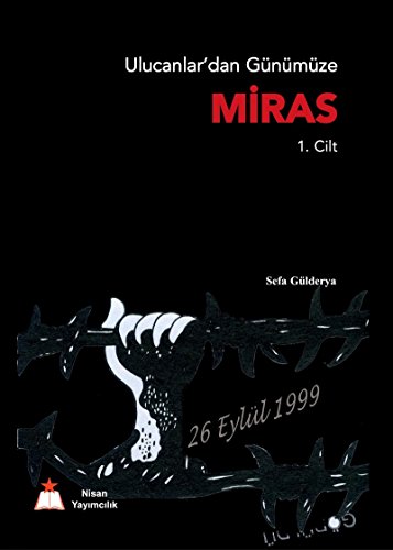 Imagen de archivo de Ulucanlardan Gnmze Miras - 1. Cilt a la venta por Istanbul Books