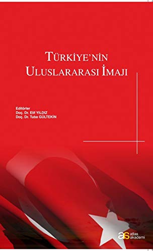 Stock image for Trkiye'nin Uluslararasi Imaji for sale by Istanbul Books